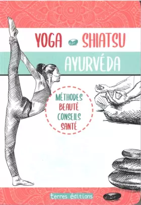 Couverture du produit · Yoga, Shiatsu, Ayurveda