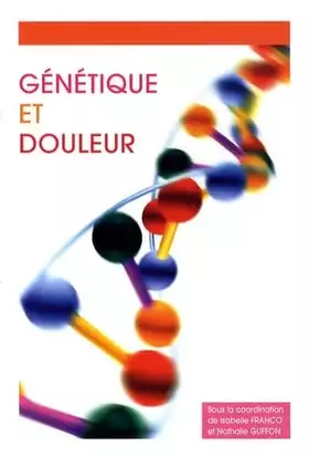 Couverture du produit · Génétique et douleur