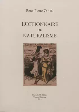Couverture du produit · Dictionnaire du naturalisme