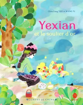 Couverture du produit · Yexian et le soulier d'or