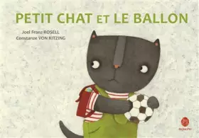 Couverture du produit · Petit chat et le ballon