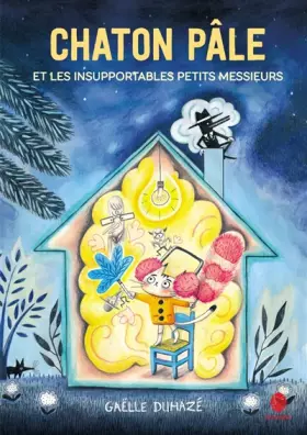 Couverture du produit · Chaton pâle et les insupportables petits messieurs
