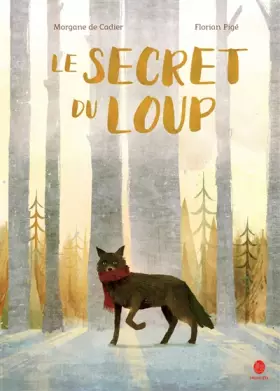 Couverture du produit · Le secret du loup