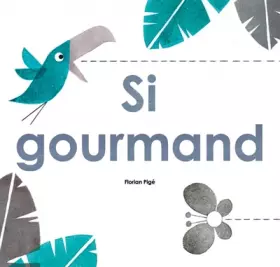 Couverture du produit · Si gourmand