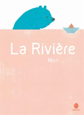 Couverture du produit · La rivière