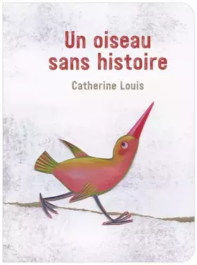 Couverture du produit · Un oiseau sans histoire