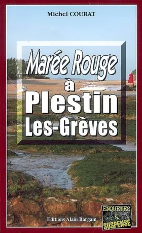 Couverture du produit · Marée rouge à Plestin-les-Grèves
