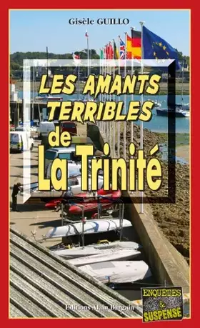 Couverture du produit · Les Amants Terribles de la Trinité
