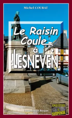 Couverture du produit · Le Raisin Coule a Lesneven
