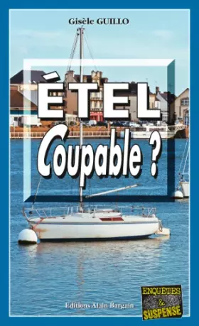 Couverture du produit · Etel Coupable ?
