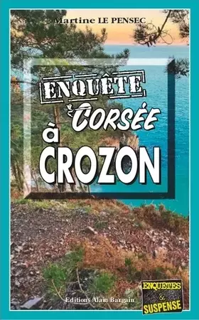 Couverture du produit · Enquête corsée à Crozon