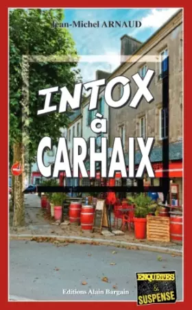 Couverture du produit · Intox à Carhaix