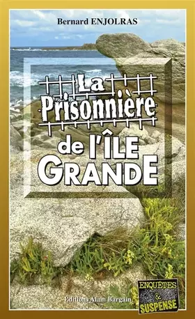 Couverture du produit · La prisonnière de l’Ile-Grande