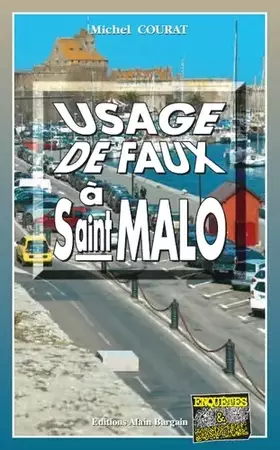 Couverture du produit · Usage de faux à Saint-Malo