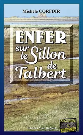 Couverture du produit · Enfer au Sillon de Talbert