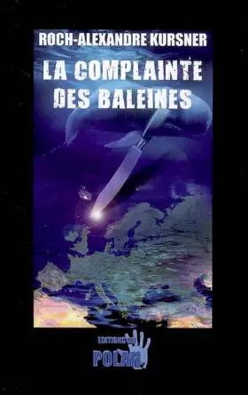 Couverture du produit · La complainte des baleines