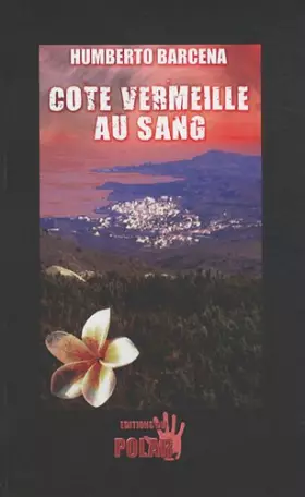Couverture du produit · Cote Vermeille au sang