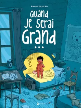 Couverture du produit · Quand je serai grand...