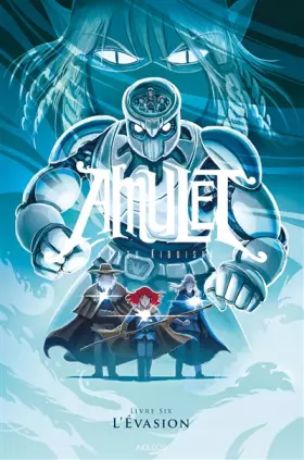 Couverture du produit · Amulet - tome 6 L'évasion (6)
