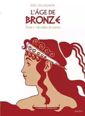Couverture du produit · L'Âge de bronze T1: Un millier de navires