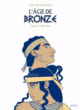 Couverture du produit · L'Âge de bronze T2: Sacrifice
