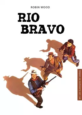 Couverture du produit · BFI N°07 : Rio Bravo