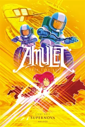Couverture du produit · Amulet T8: Super Nova