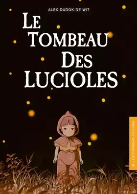 Couverture du produit · BFI N°23 : Le Tombeau des lucioles