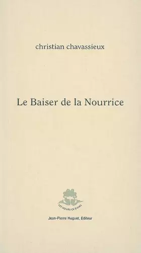 Couverture du produit · Le Baiser de la Nourrice