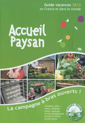 Couverture du produit · Guide Vacances Accueil Paysan 2012