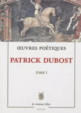 Couverture du produit · Oeuvres Poétiques : Tome 1