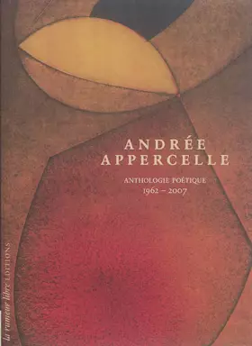 Couverture du produit · Anthologie poétique 1962-2007