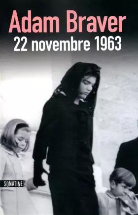 Couverture du produit · 22 NOVEMBRE 1963