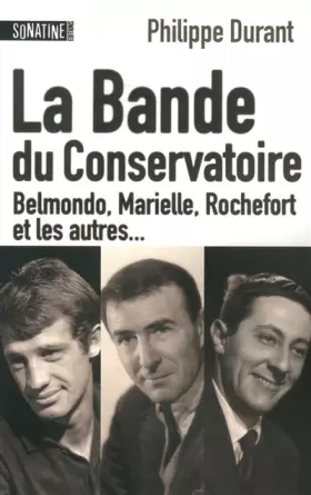 Couverture du produit · La bande du conservatoire