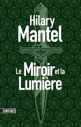 Couverture du produit · Le Miroir et la Lumière