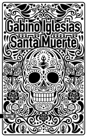Couverture du produit · Santa muerte