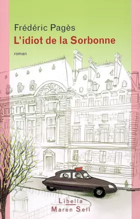 Couverture du produit · L'idiot de la Sorbonne