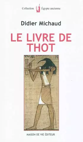 Couverture du produit · Le livre de Thot