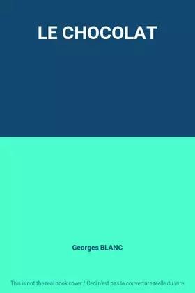 Couverture du produit · LE CHOCOLAT