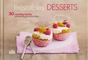 Couverture du produit · Irrésistibles desserts