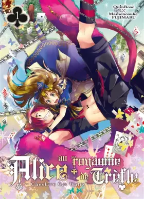 Couverture du produit · Alice au royaume de Trèfle T01 (01)