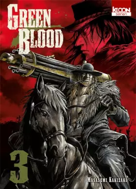 Couverture du produit · Green Blood T03 (03)