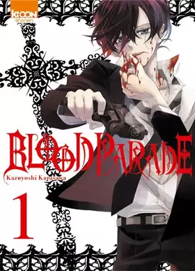 Couverture du produit · Blood Parade T01 (01)