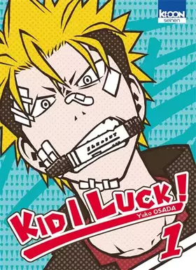 Couverture du produit · Kid I Luck ! T01 (01)
