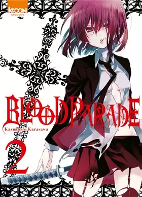 Couverture du produit · Blood Parade T02 - Tome 2