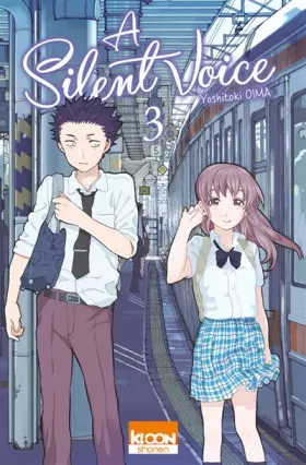 Couverture du produit · A Silent Voice T03 (03)
