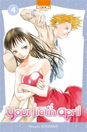 Couverture du produit · Your Lie in April T04 (04)