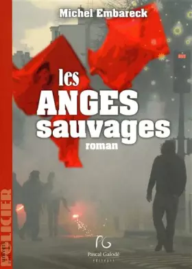 Couverture du produit · Les anges sauvages