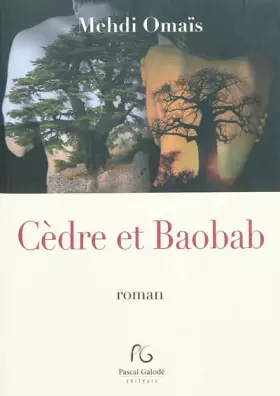 Couverture du produit · Cèdre et Baobab