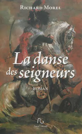 Couverture du produit · La danse des seigneurs